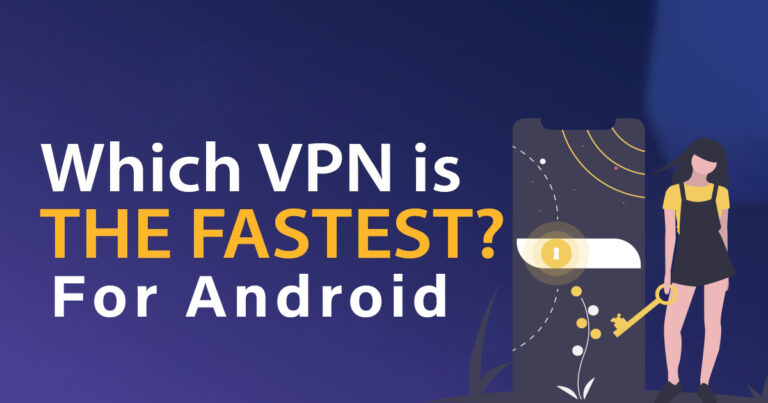 fast vpn for android free