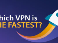 Best Fastest VPN