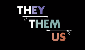 they/them/us