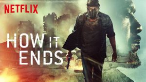 How-it-ends-netflix